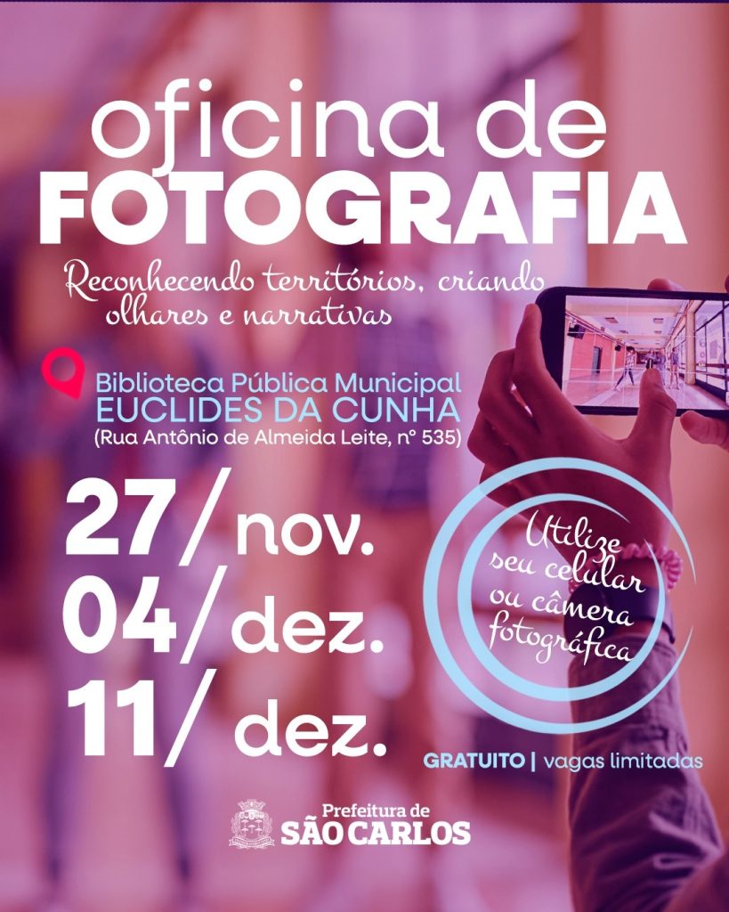 BIBLIOTECA EUCLIDES DA CUNHA VAI REALIZAR CURSO DE FOTOGRAFIA