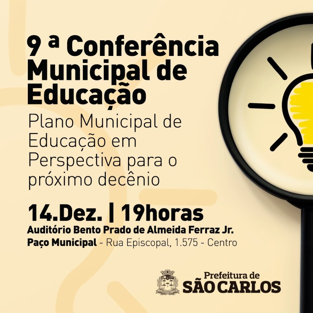 9ª CONFERÊNCIA MUNICIPAL DE EDUCAÇÃO SERÁ REALIZADA DIA 14 DE DEZEMBRO