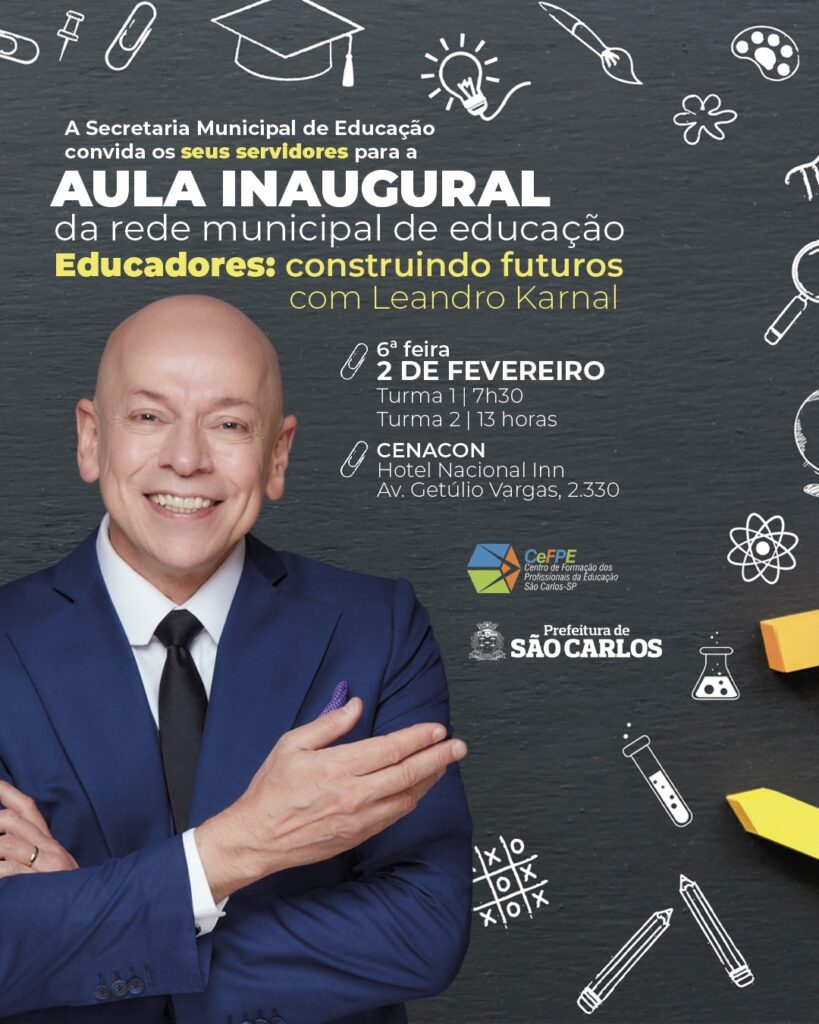 LEANDRO KARNAL FARÁ PALESTRA NA AULA INAUGURAL DA VOLTA AS AULAS DA REDE MUNICIPAL DE ENSINO