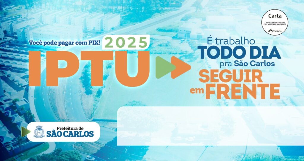 IPTU 2025: VENCIMENTO COMEÇA NESTA QUARTA-FEIRA
