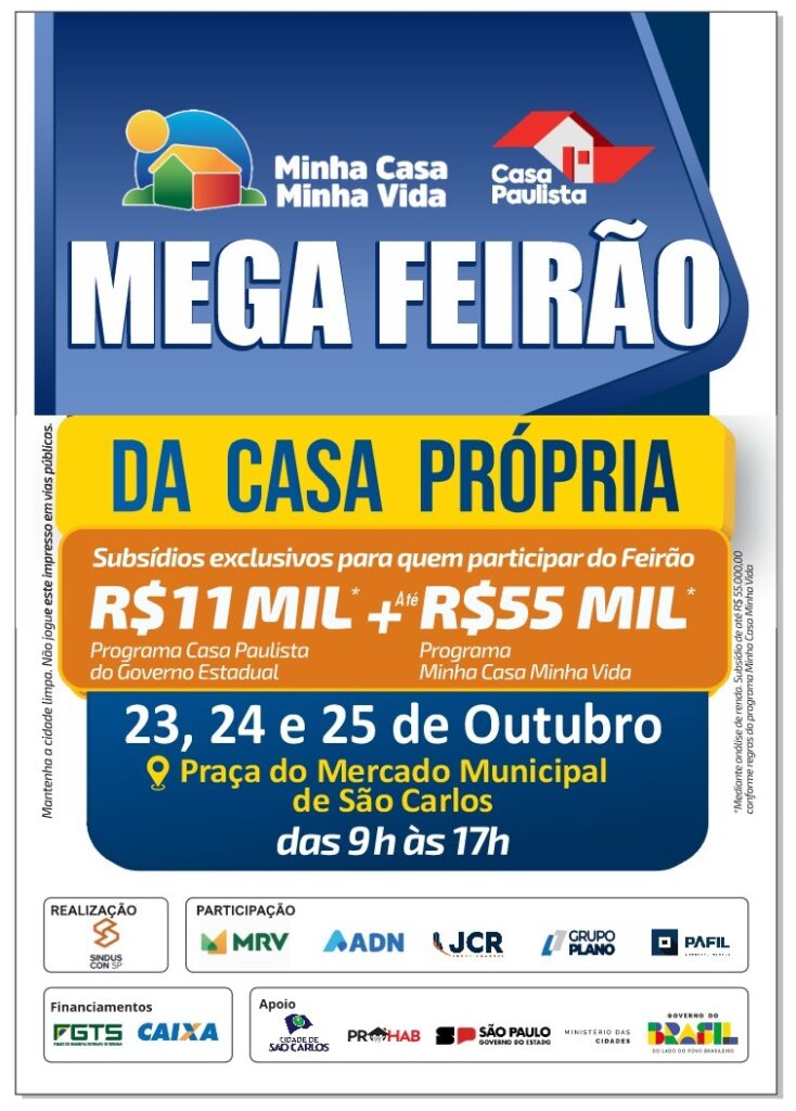 MEGA FEIRÃO DA CASA PRÓPRIA OFERECE ATÉ R$ 66 MIL EM SUBSÍDIOS EM SÃO CARLOS