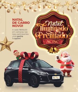Começou a campanha “Natal Iluminado e Premiado ACISC