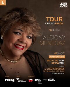 TEATRO MUNICIPAL RECEBE O ESPETÁCULO “LUZ DO PALCO” COM ALCIONY MENEGAZ