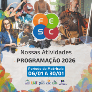 FESC DIVULGA PROGRAMAÇÃO DE CURSOS PARA 2026