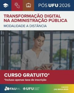 FESC INTEGRA POLO DE CURSO GRATUITO DE PÓS-GRADUAÇÃO EM TRANSFORMAÇÃO DIGITAL NA ADMINISTRAÇÃO PÚBLICA